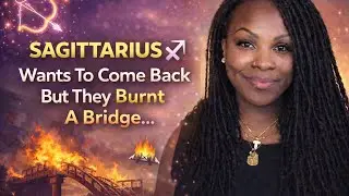  ✨ SAGITTARIUS ♐️ — They Want To Come to You, But They KNOW They Burnt A Bridge 🌉 ￼