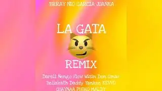 Brray Juanka Nio Garc&iacute;a Gato (REIX EDT FT Daddy Yankee Maldy Wisin KEVVO Y Mas ll SummEP... 😉🙃🤗😎