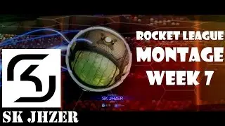 Rocket League - Montage 'Week 7' (SK JHZER)
