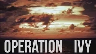 Operation Ivy, First Hydrogen Bomb Tests | Stock Footage