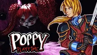 Poppy Playtime - Chapter 13 - No one move a muscle...