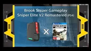 【Brook Sniper】Sniper Elite V2 Remastered (Use by Brook Sniper)