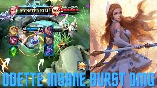 GAMEPLAY ODETTE - SCRİPT DAMAGE - 100% UNSTOPPABLE ODETTE BURST DMG -  TOP 1 GLOBAL ODETTE BUİLD