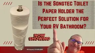 Is the Songtec Toilet Paper Holder the Perfect Solution for Your RV Bathroom? #UniquelyDOUBLEBEE