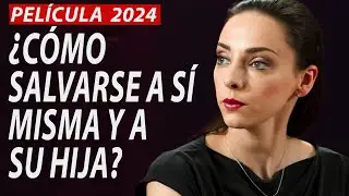 &iquest;C&oacute;mo salvarse a s&iacute; misma y a su hija? | Pel&iacute;cula completa | Pel&iacute;cula rom&aacute;ntica en Espa&ntilde;ol Latino