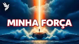 🕊️ Quando Suas Forças Acabarem, Ouça Isso: Deus Vai Te Levantar Hoje! 🎵