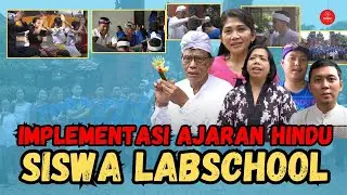 Siswa Labschool Terapkan Ajaran Agama Hindu | Sadhana Camp