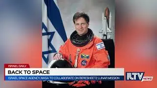 Israel Space Agency, NASA to collaborate on Beresheet2 lunar mission