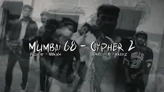 Mumbai 68 - Cypher 2