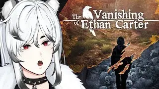 Where's Eefan??【Vanishing of Ethan Carter】Celebrating Spooktober! 🎃👻