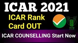 ICAR 2021 Rank Card OUT | when icar released rank card | ICAR Counselling 2021 | icar rank card date