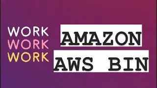 AMAZON AWS BIN LATEST WORKING