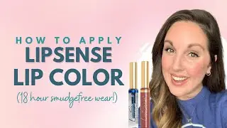 How to Apply LipSense Lip Color