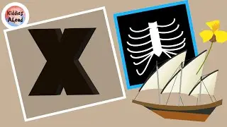Learn Letter X | Learn to Read, Write and Draw | Educational Video | kiddies Ahead