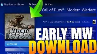 How to Download MW EARLY! (Modern Warfare)