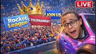 🔴Rocket League Tournament! Viewers vs Subscriber [LIVE]  Join us!!