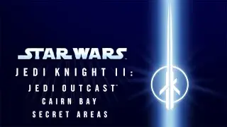 Star Wars Jedi Knight II Jedi Outcast - Cairn Bay Secrets (PS4)