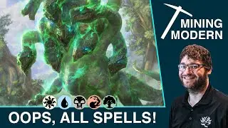 MTG: Modern Oops, All Spells! | Mining Modern with Corbin Hosler