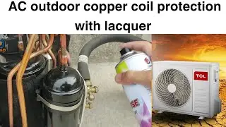 New AC outdoor copper coil protection  with lacquer
