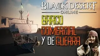 Black Desert - BARCO COMERCIAL Y DE GUERRA DE EPHERIA | TODO LO QUE NECESITAS SABER PARA CRAFTEARLOS