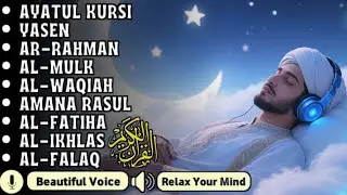 Quran Recitation in A Peaceful Voice I Alfatiha, Ayatul Kursi, Yasin ,Arrahman ,AlWaqiah
