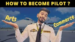 How to become pilot if you are from ARTS or COMMERCE /Have PCB /Scored less than 50% marks in 12th