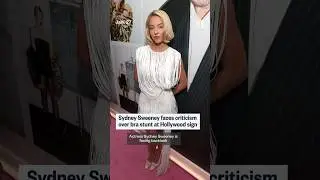Sydney Sweeney faces backlash over bra stunt