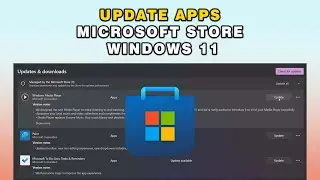 How To Update Apps in Microsoft Store Windows 11