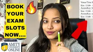 Exam Time Slot Booking Tutorial🔥| How to Book Time Slots in Amity Online Exams✅.