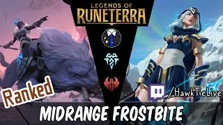 Midrange Frostbite: Best Deck of the Day! | Legends of Runeterra LoR