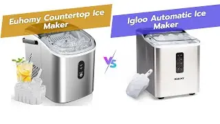 Сравнение настольных льдогенераторов EUHOMY и Igloo: краткий обзор 🧊🔎