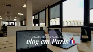 VLOG EM PARIS | 3 dias de trabalho na França, sede e loja da Chantelle, fiquei doente