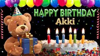 Akki Happy birthday To You - Happy Birthday song name Akki 🎁 🎂