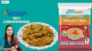 Fast&up Goodeatz instant masala oats recipe healthy breakfast recipe quick &easy recipe @fastandupin