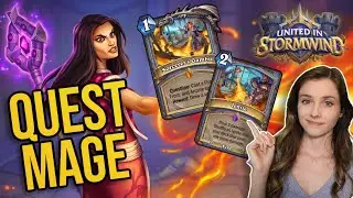 New QUEST MAGE is so fun! | United in Stormwind | Sorcerer's Gambit [Hearthstone]