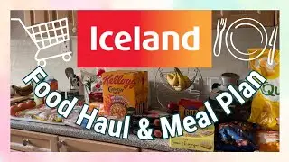 🛒 Iceland Food Haul + Simple Family Meal Plan | Half Term Edition