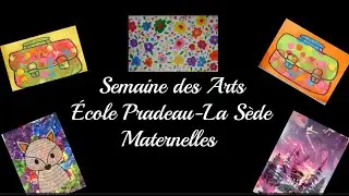 Semaine des Arts de l'école Pradeau-La Sède - Oeuvres des Maternelles