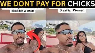 Haters Can't Believe It's This Easy To Pull Brazilian Women?! @DonxBanks