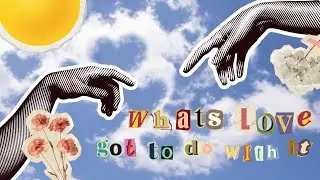 What's Love Got  To Do With It? Love God & Love Yourself 11:00am