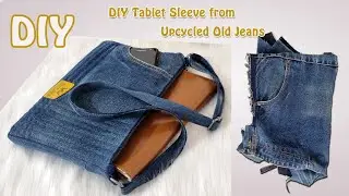 DIY Tablet Sleeve Using Old Denim Jeans &ndash; Easy & Stylish Upcycled Sewing Project