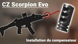 Comment installer un compensateur sur un CZ Scorpion Evo | CZ Parts