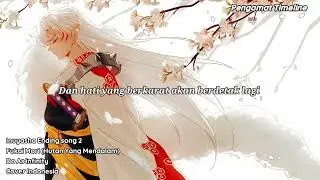 Fukai Mori (Hutan yang Mendalam) Inuyasha ending theme 2 Cover Indonesia 