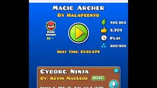 ''MAGIC ARCHER'' [HARD DEMON] (Geometry Dash)