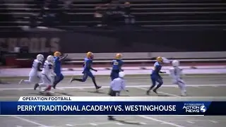 Operation Football: Westinghouse beats Perry Traditional Academy