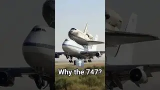 Why did the 747 carry the space shuttle?