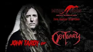 INTERVIEW: John Tardy from OBITUARY joins Dave Rumbler of Metal Roos to talk Australian Tour & More