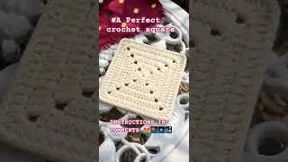 # PERFECT CROCHET SQUARE. EASY QUICK FOR BEGINNERS 🎆🎇🎑🖼