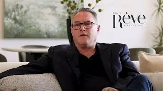 John McGrath x Grand Reve, Castle Hill | Hear what our CEO has to say about this development