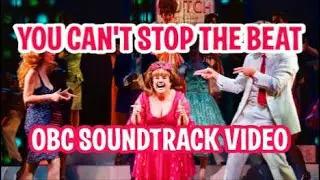 You Can't Stop the Beat - Soundtrack Video Edit *UPDATED*