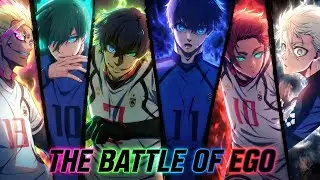 Blue Lock vs U-20: The Battle of Ego | Anime Song Inspired by Blue Lock